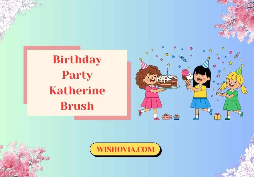  Simple Birthday Party Katherine