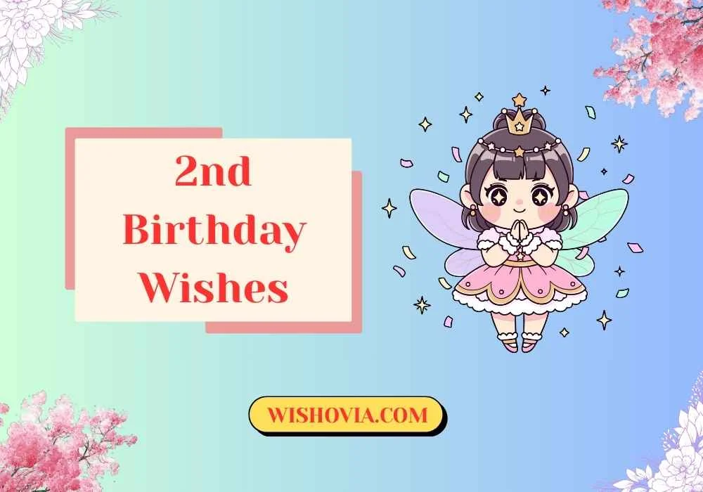 Sweet 2nd Birthday Wishes for a Baby