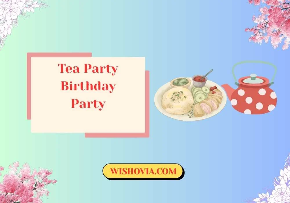 Tea Party Birthday Party Food