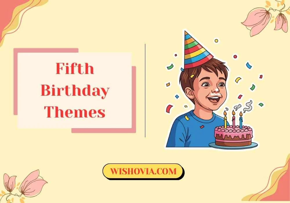 Unique Fifth Birthday 