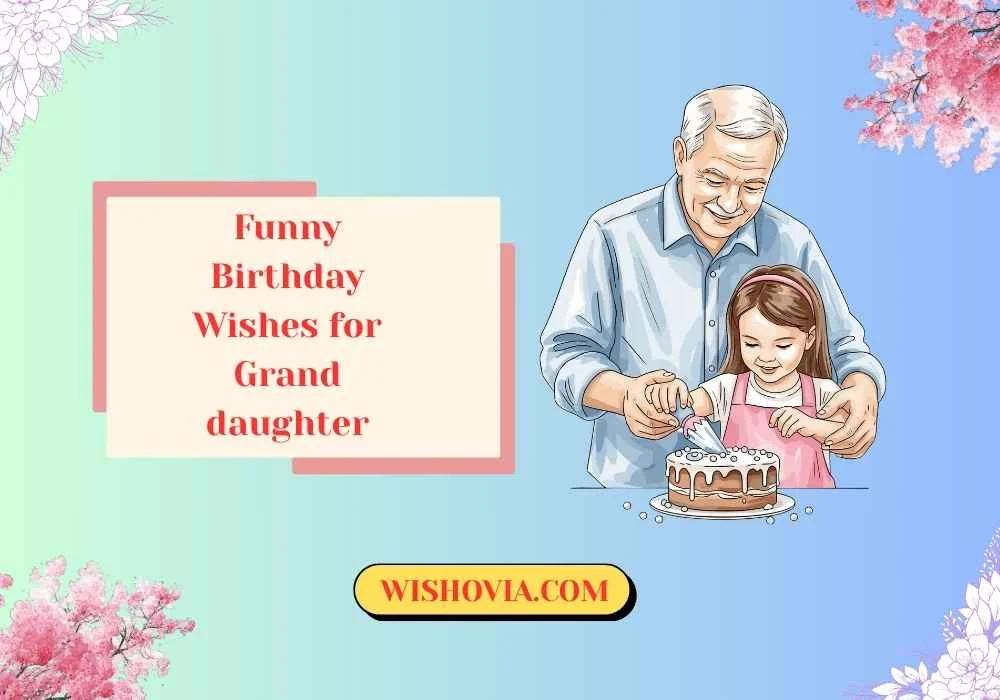 Wishes for Granddaughter from Grandpa