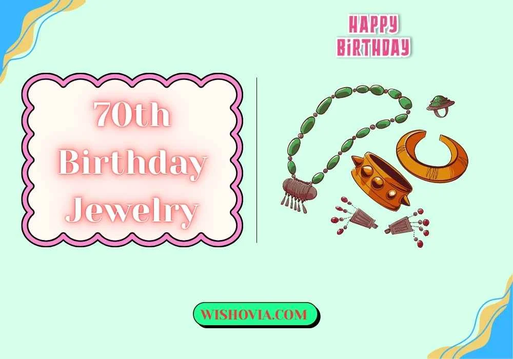 70th Birthday Jewelry