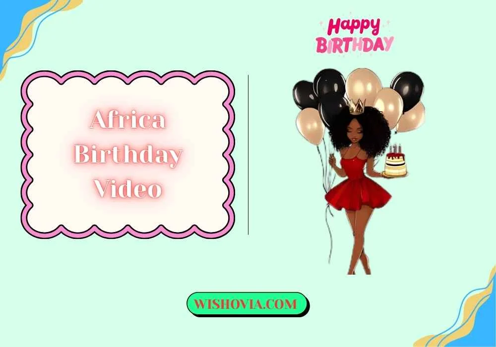 Africa Birthday Video