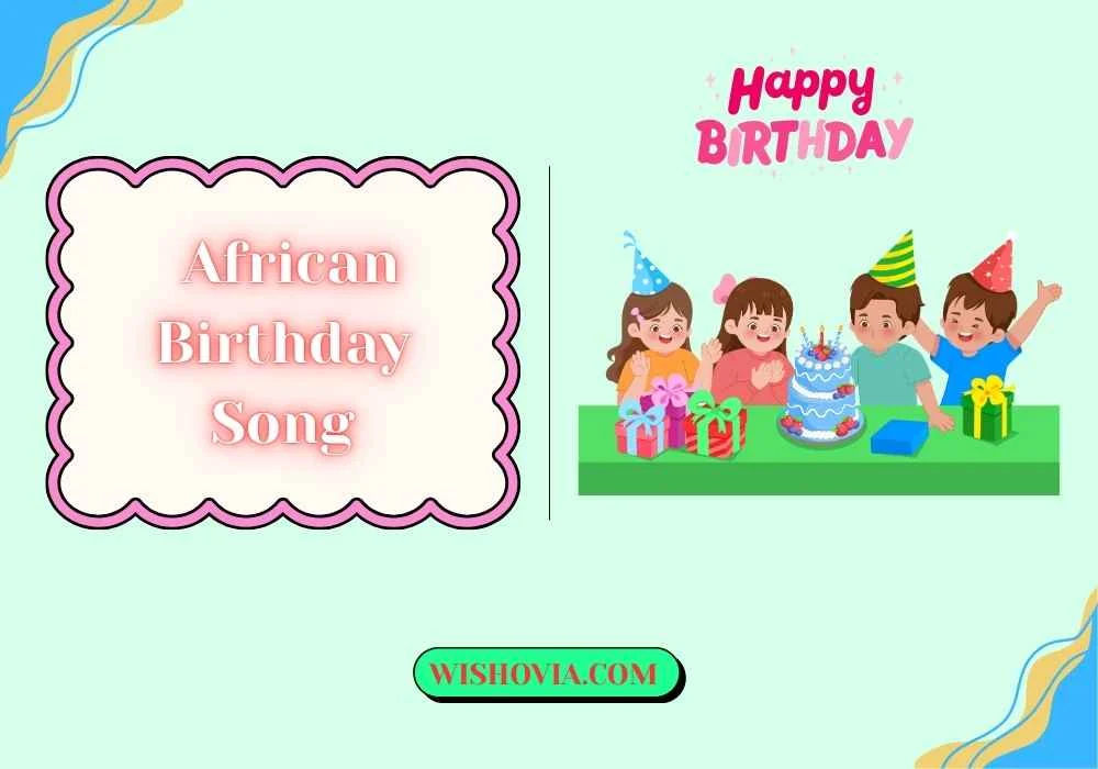 African Birthday Songs for Children