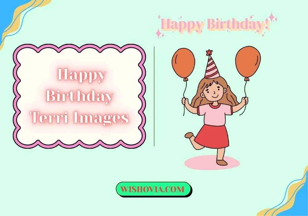 Best Happy Birthday Terri Images