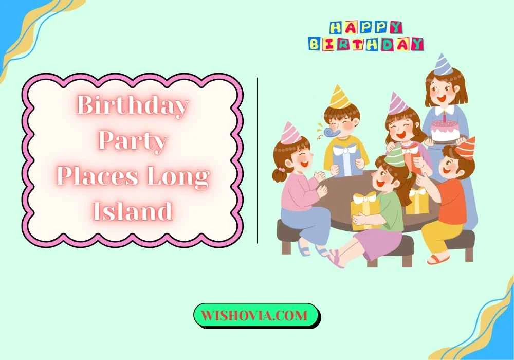 Best Kids Birthday Party Places