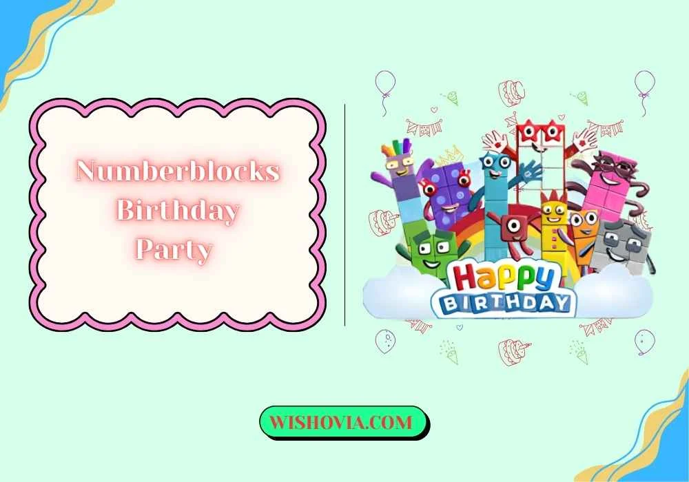 Best Numberblocks Birthday Party 
