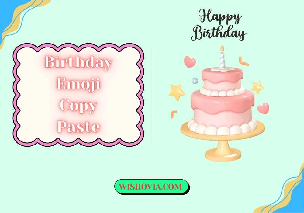 Birthday Cake Emoji Copy Paste