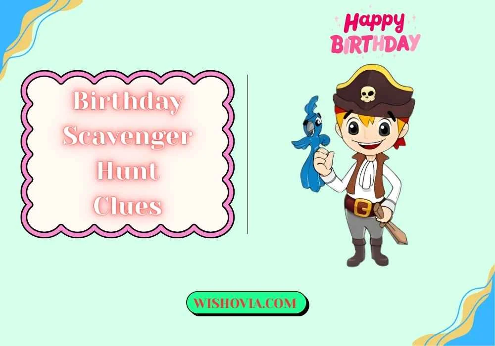 Birthday Scavenger Hunt Clues