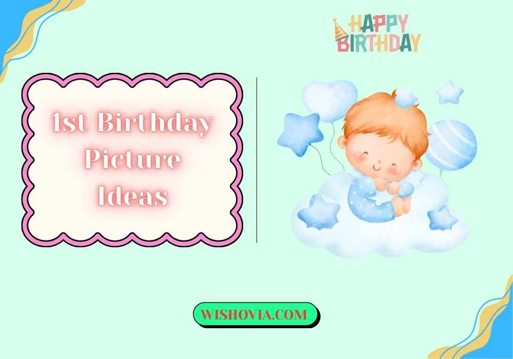 Creative 1st Birthday Picture