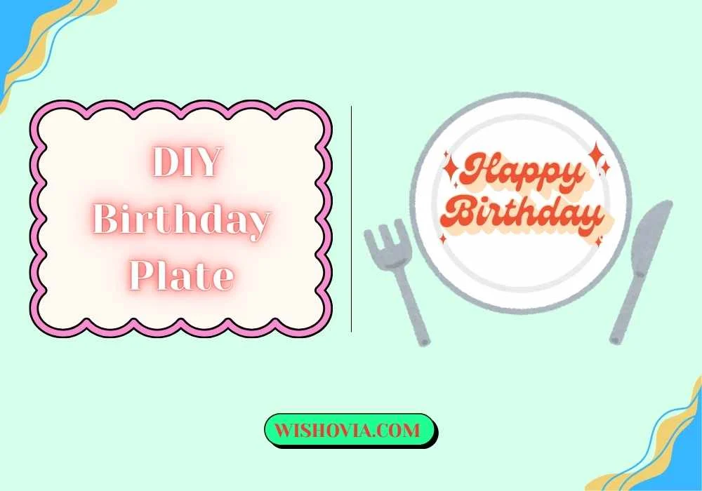 Creative DIY Birthday Plate Designs