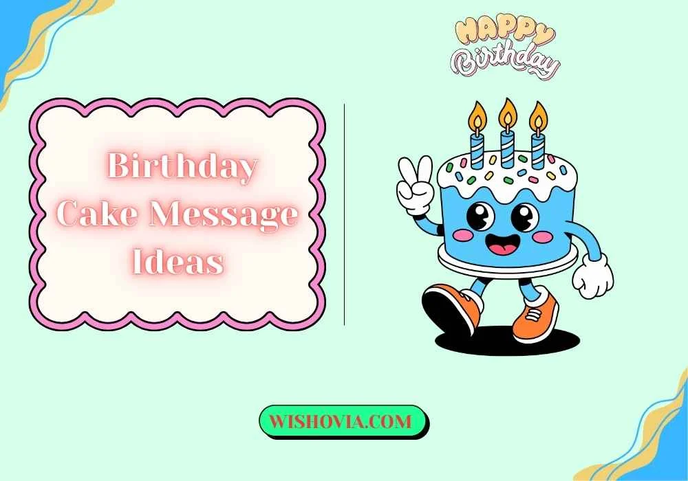 Cute Birthday Cake Messages