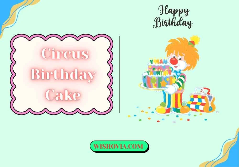 Easy Circus Themed Birthday Cake