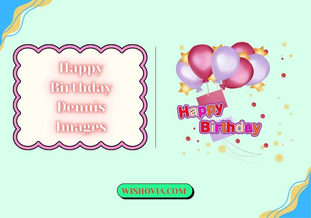 Elegant Happy Birthday Dennis Images