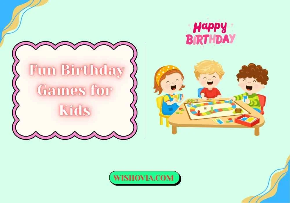 Fun Birthday Games for Kids