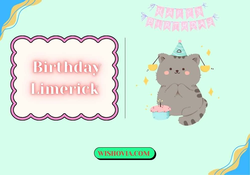 Funny Birthday Limerick Ideas