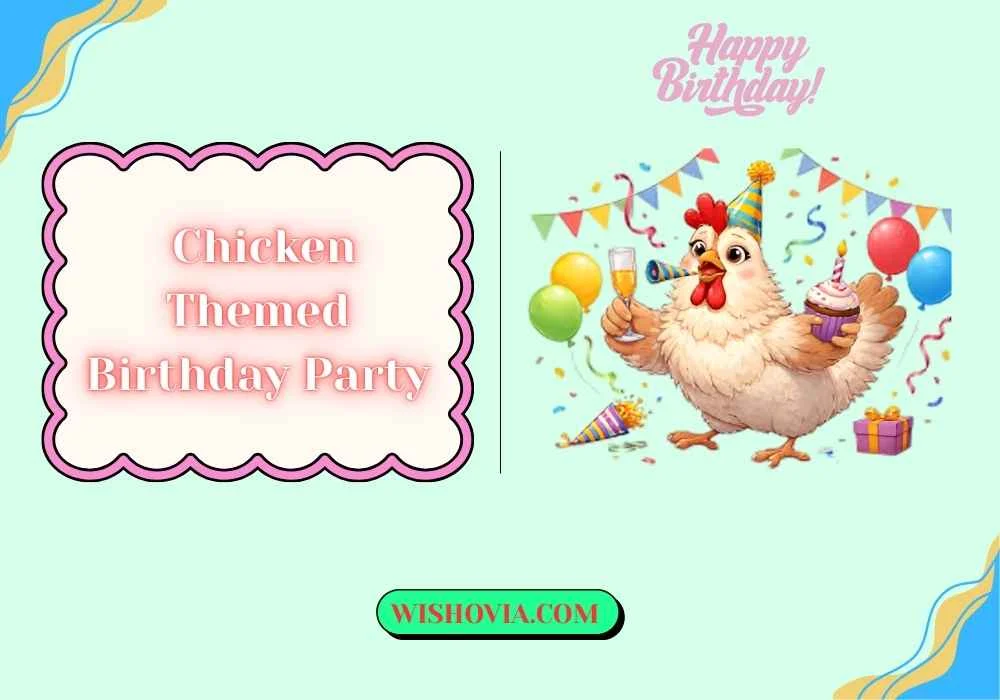 Funny Chicken Birthday Wishes