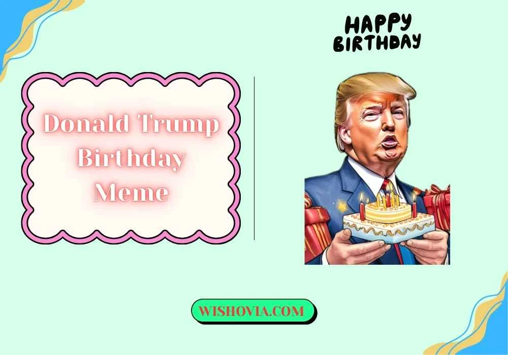 Funny Donald Trump Birthday Wishes