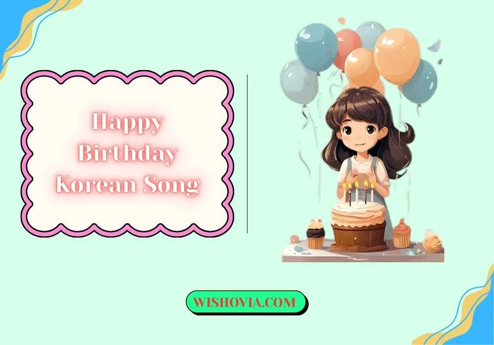 Happy Birthday Korean Song