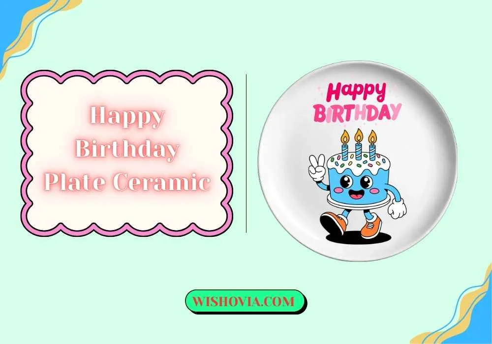 Happy Birthday Plate Ceramic