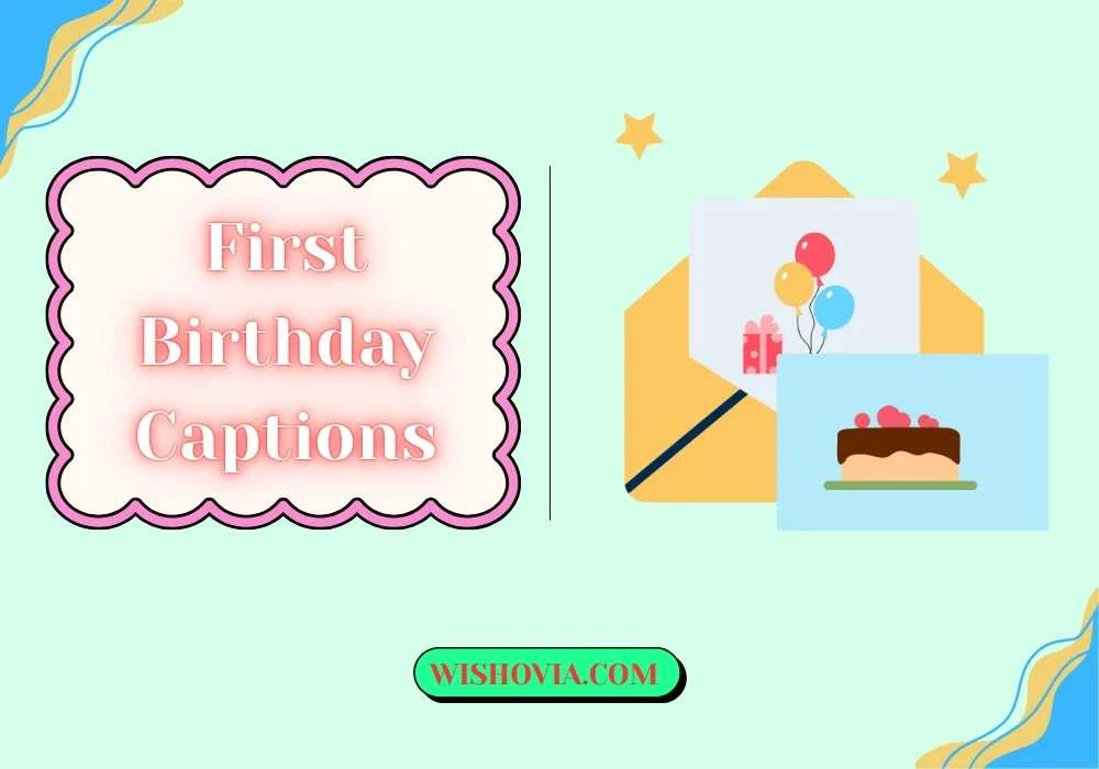 Heartfelt First Birthday Captions for Cards