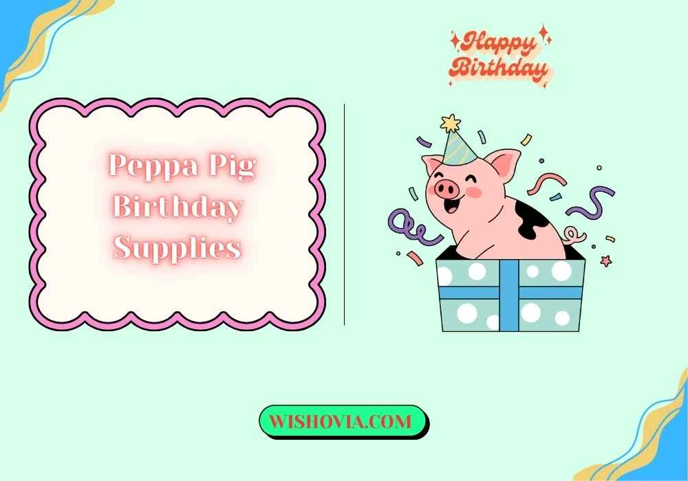 How to Pick Peppa Pig Tableware