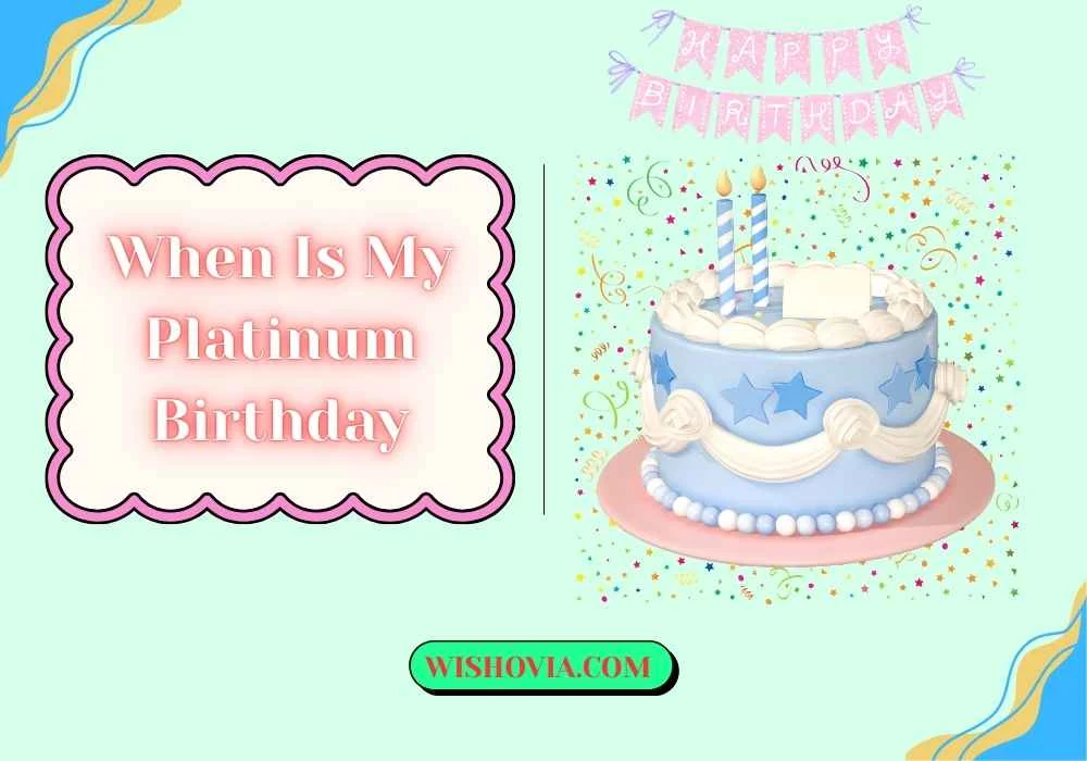 Is a Platinum Birthday Real
