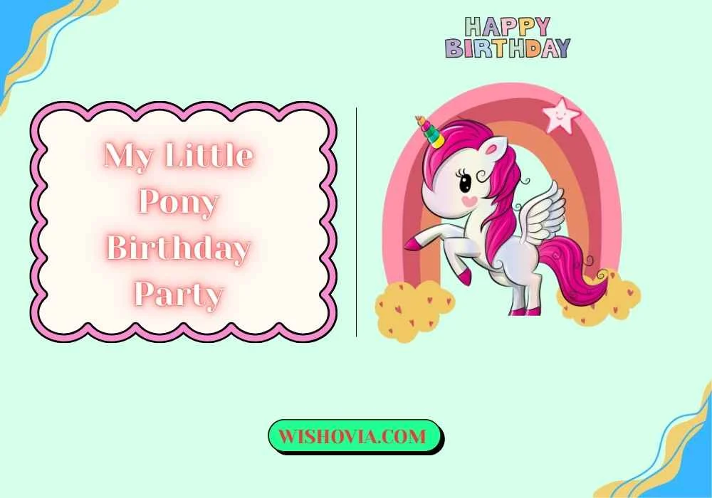 My Little Pony Birthday Party