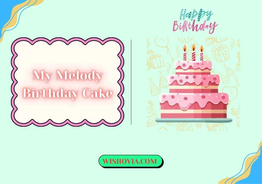 My Melody Birthday Cake