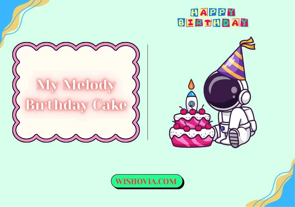 Personalized My Melody Birthday Cakes