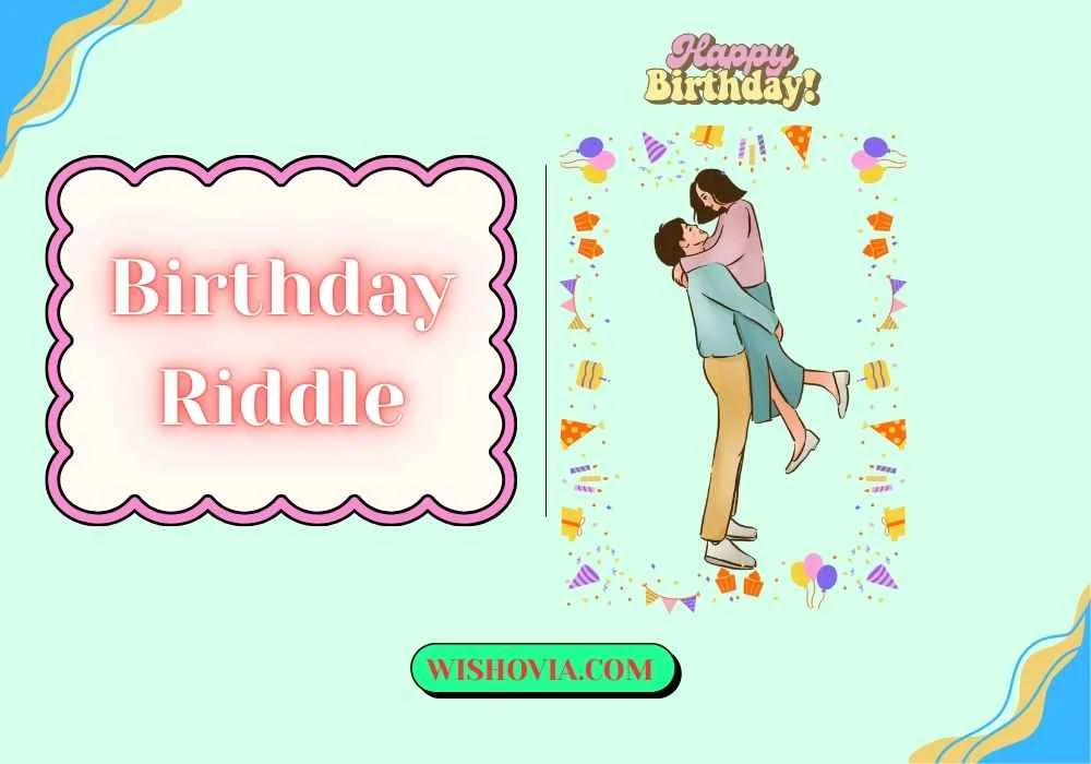 Romantic Birthday Riddles