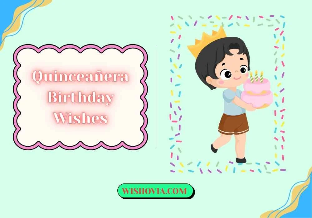 Short Quinceañera Birthday Wishes
