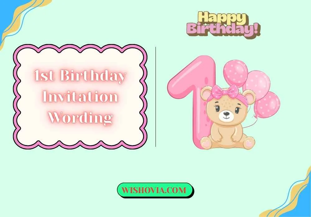 Simple 1st Birthday Invite Message