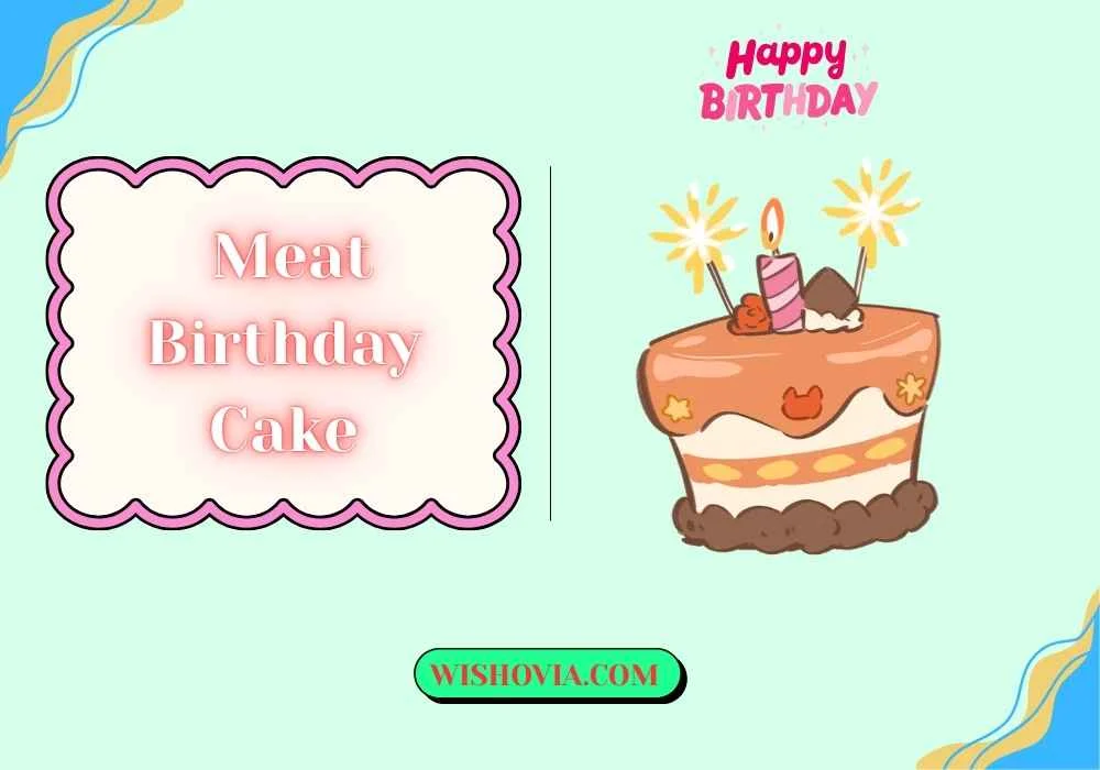 Unique Meat Cake Designs