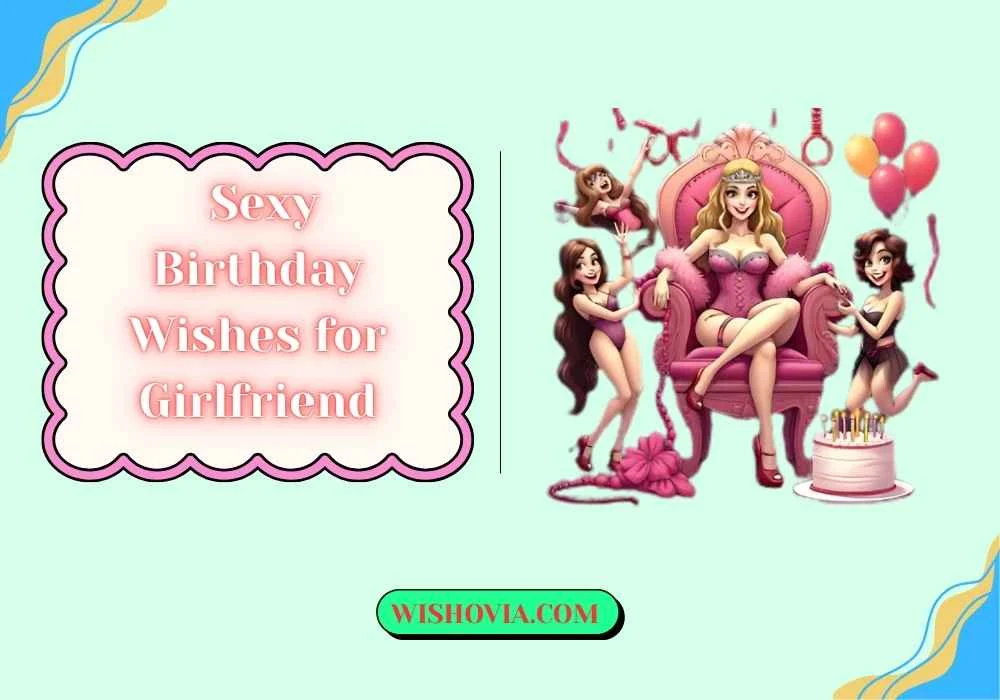 Sexy Birthday Wishes for Girlfriend